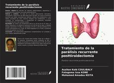 Portada del libro de Tratamiento de la parálisis recurrente posttiroidectomía