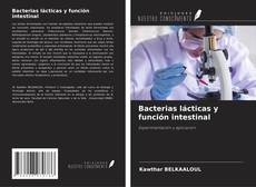 Portada del libro de Bacterias lácticas y función intestinal