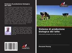 Bookcover of Sistema di produzione biologica del latte