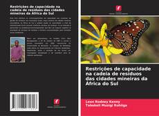 Couverture de Restrições de capacidade na cadeia de resíduos das cidades mineiras da África do Sul