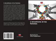 Capa do livro de L'alcoolisme et les femmes 