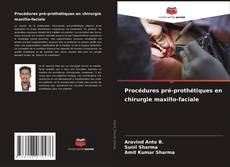 Borítókép a  Procédures pré-prothétiques en chirurgie maxillo-faciale - hoz