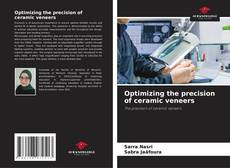 Couverture de Optimizing the precision of ceramic veneers