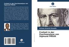 Copertina di Freiheit in der Psychoanalyse von Sigmund FREUD