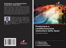 Buchcover von Produzione e caratterizzazione molecolare della lipasi