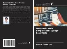 Couverture de Desarrollo Web Simplificado: Django Essentials