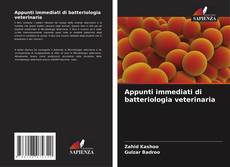 Bookcover of Appunti immediati di batteriologia veterinaria