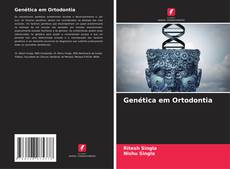 Couverture de Genética em Ortodontia