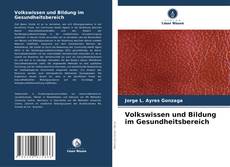 Copertina di Volkswissen und Bildung im Gesundheitsbereich