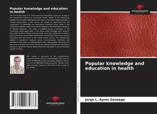 Buchcover von Popular knowledge and education in health