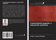 Обложка Conocimiento popular y educación sanitaria