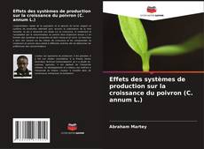 Effets des systèmes de production sur la croissance du poivron (C. annum L.) kitap kapağı