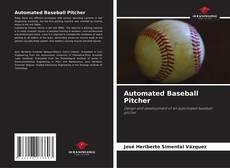 Copertina di Automated Baseball Pitcher