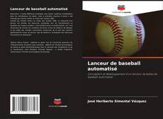 Borítókép a  Lanceur de baseball automatisé - hoz