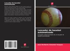 Couverture de Lançador de basebol automatizado