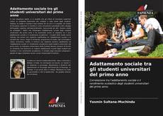 Bookcover of Adattamento sociale tra gli studenti universitari del primo anno