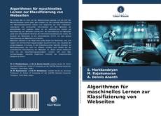 Algorithmen für maschinelles Lernen zur Klassifizierung von Webseiten的封面