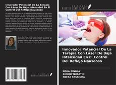 Обложка Innovador Potencial De La Terapia Con Láser De Baja Intensidad En El Control Del Reflejo Nauseoso