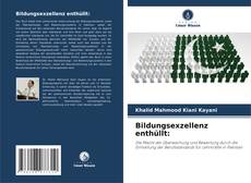 Bildungsexzellenz enthüllt: kitap kapağı