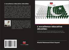 Capa do livro de L'excellence éducative dévoilée: 