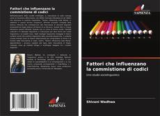 Bookcover of Fattori che influenzano la commistione di codici