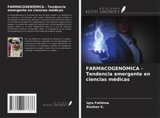 Portada del libro de FARMACOGENÓMICA - Tendencia emergente en ciencias médicas