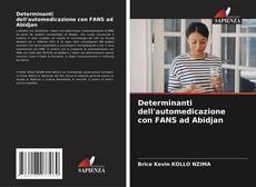 Determinanti dell'automedicazione con FANS ad Abidjan的封面