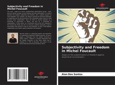 Buchcover von Subjectivity and Freedom in Michel Foucault