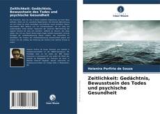 Copertina di Zeitlichkeit: Gedächtnis, Bewusstsein des Todes und psychische Gesundheit