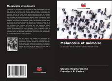 Capa do livro de Mélancolie et mémoire 