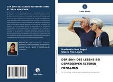 DER SINN DES LEBENS BEI DEPRESSIVEN ÄLTEREN MENSCHEN kitap kapağı