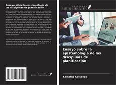 Обложка Ensayo sobre la epistemología de las disciplinas de planificación