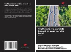 Обложка Traffic analysis and its impact on road service level