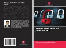 Couverture de Ataque Black Hole em redes MANET