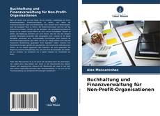 Buchhaltung und Finanzverwaltung für Non-Profit-Organisationen kitap kapağı