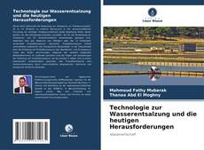 Technologie zur Wasserentsalzung und die heutigen Herausforderungen的封面