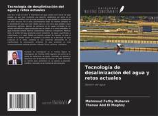 Couverture de Tecnología de desalinización del agua y retos actuales