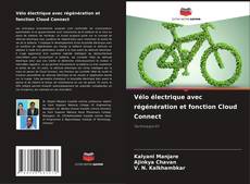 Обложка Vélo électrique avec régénération et fonction Cloud Connect