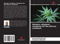 Buchcover von Western religions: morphine for the African continent