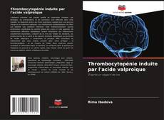 Capa do livro de Thrombocytopénie induite par l'acide valproïque 