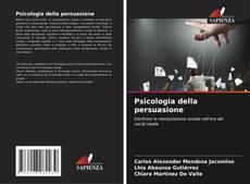 Psicologia della persuasione的封面