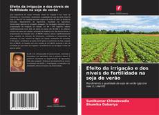 Couverture de Efeito da irrigação e dos níveis de fertilidade na soja de verão