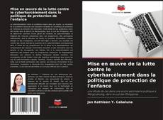 Bookcover of Mise en œuvre de la lutte contre le cyberharcèlement dans la politique de protection de l'enfance