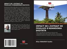 Обложка IMPACT DE L'EXTRAIT DE FEUILLES D'ADANSONIA DIGITATA