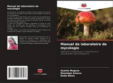 Copertina di Manuel de laboratoire de mycologie