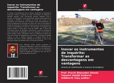 Buchcover von Inovar os instrumentos de inquérito: Transformar as desvantagens em vantagens