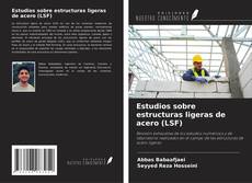 Couverture de Estudios sobre estructuras ligeras de acero (LSF)