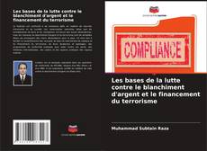 Capa do livro de Les bases de la lutte contre le blanchiment d'argent et le financement du terrorisme 