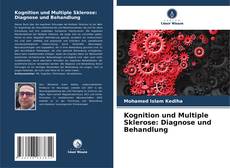 Kognition und Multiple Sklerose: Diagnose und Behandlung的封面