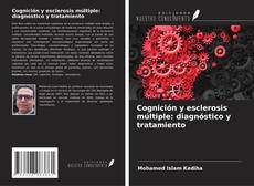 Copertina di Cognición y esclerosis múltiple: diagnóstico y tratamiento